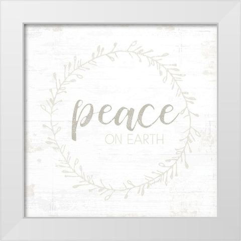 Peace on Earth White Modern Wood Framed Art Print by Pugh, Jennifer