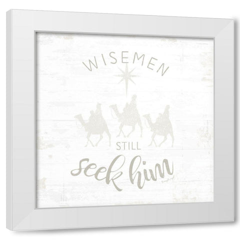 Wisemen Still Seek Him White Modern Wood Framed Art Print by Pugh, Jennifer