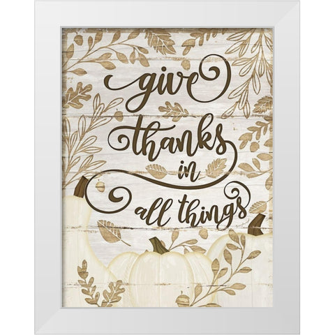 Give Thanks White Modern Wood Framed Art Print by Pugh, Jennifer