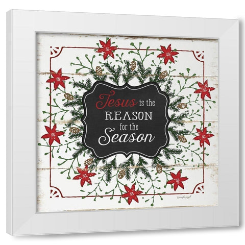 The Reason for the Season White Modern Wood Framed Art Print by Pugh, Jennifer