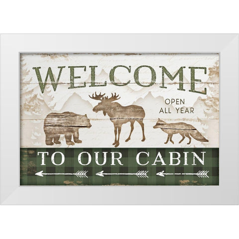 Welcome to Our Cabin White Modern Wood Framed Art Print by Pugh, Jennifer