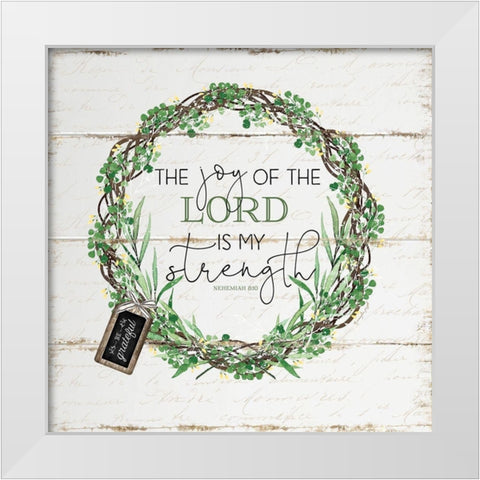 The Joy of the Lord White Modern Wood Framed Art Print by Pugh, Jennifer