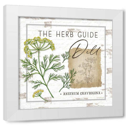 Herb Guide - Dill White Modern Wood Framed Art Print by Pugh, Jennifer