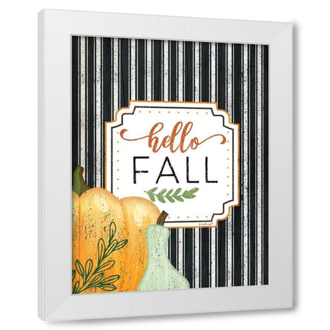 Hello Fall White Modern Wood Framed Art Print by Pugh, Jennifer