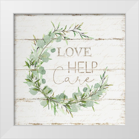 Love Help Care White Modern Wood Framed Art Print by Pugh, Jennifer