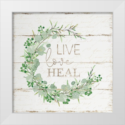 Live Love Heal White Modern Wood Framed Art Print by Pugh, Jennifer
