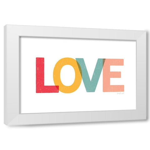 Love White Modern Wood Framed Art Print by Pugh, Jennifer