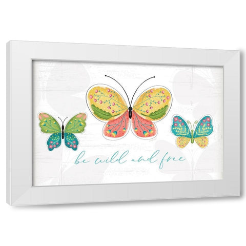 Be Wild and Free White Modern Wood Framed Art Print by Pugh, Jennifer