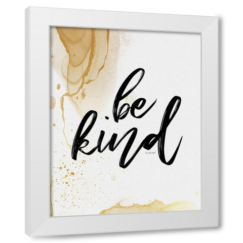 Be Kind White Modern Wood Framed Art Print by Pugh, Jennifer