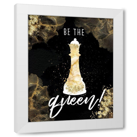 Be the Queen White Modern Wood Framed Art Print by Pugh, Jennifer