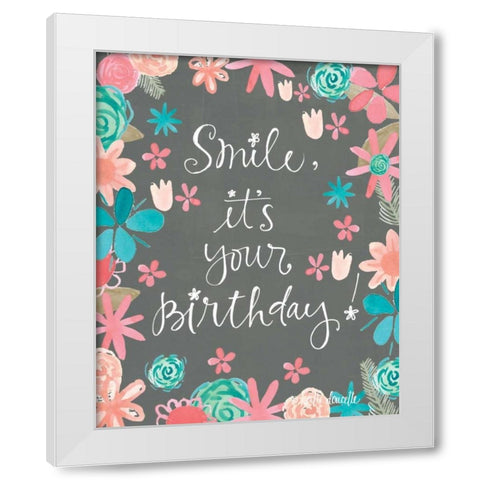 Flowery Birthday White Modern Wood Framed Art Print by Doucette, Katie