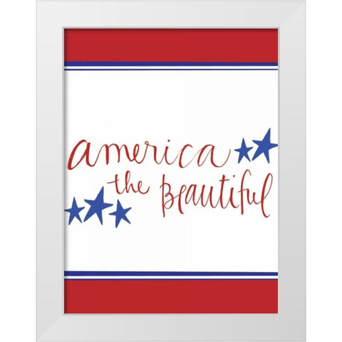 America the Beautiful White Modern Wood Framed Art Print by Doucette, Katie