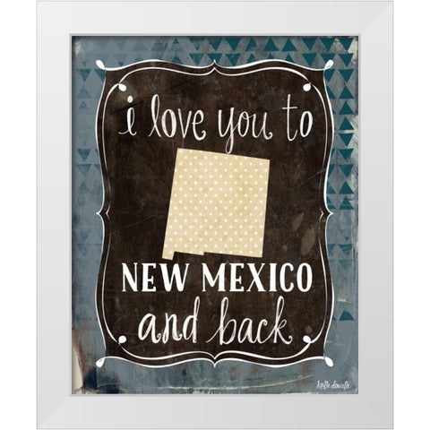 New Mexico and Back White Modern Wood Framed Art Print by Doucette, Katie