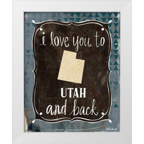 Utah and Back White Modern Wood Framed Art Print by Doucette, Katie