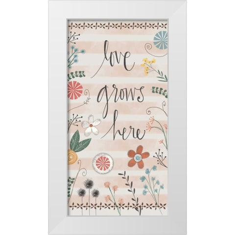 Love Grows here White Modern Wood Framed Art Print by Doucette, Katie