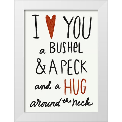 Bushel and a Peck White Modern Wood Framed Art Print by Doucette, Katie