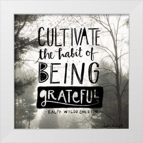 Being Grateful White Modern Wood Framed Art Print by Doucette, Katie