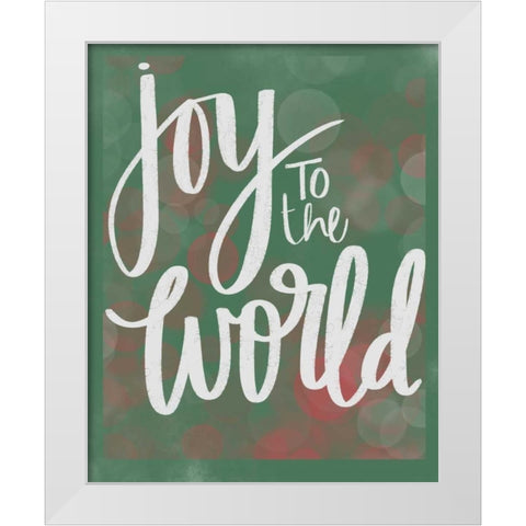 Joy to the World White Modern Wood Framed Art Print by Doucette, Katie