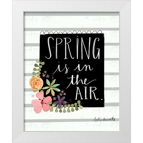 Spring is in the Air White Modern Wood Framed Art Print by Doucette, Katie