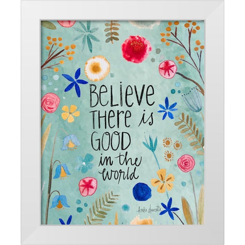 Be the Good White Modern Wood Framed Art Print by Doucette, Katie