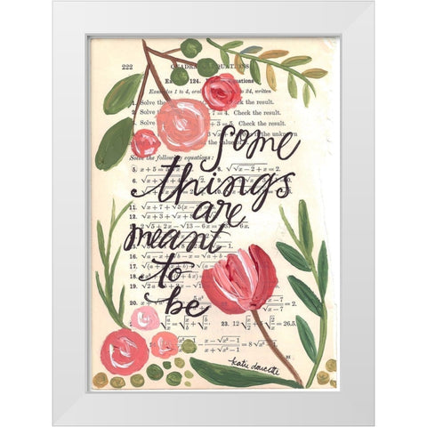 Some Things Are Meant to Be White Modern Wood Framed Art Print by Doucette, Katie