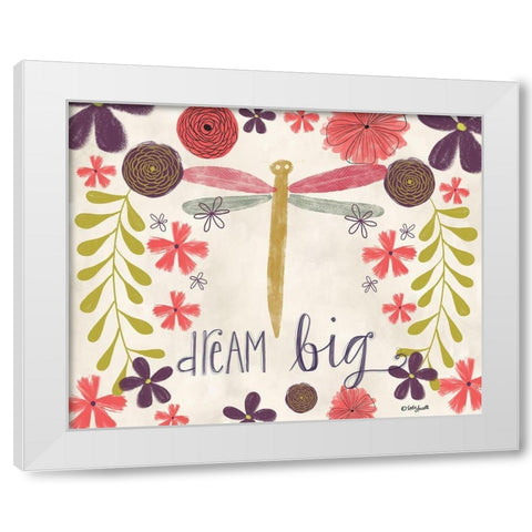 Dream Big White Modern Wood Framed Art Print by Doucette, Katie