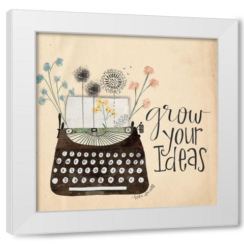Grow Your Ideas White Modern Wood Framed Art Print by Doucette, Katie