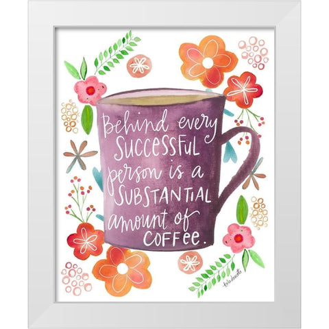 Coffee Success White Modern Wood Framed Art Print by Doucette, Katie