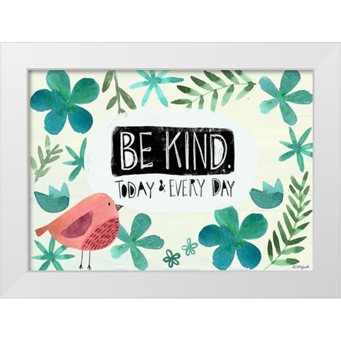 Be Kind White Modern Wood Framed Art Print by Doucette, Katie