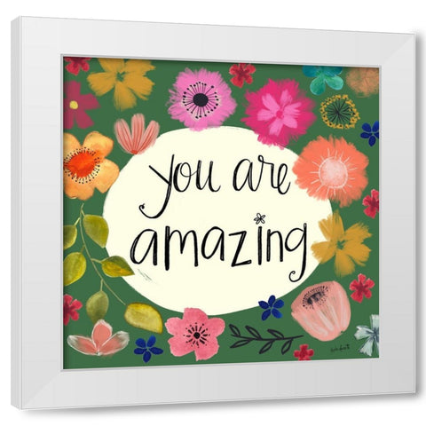 You Are Amazing White Modern Wood Framed Art Print by Doucette, Katie