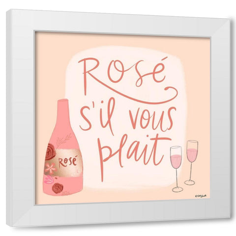 RosÃ© SÃ­l Vous Plait White Modern Wood Framed Art Print by Doucette, Katie