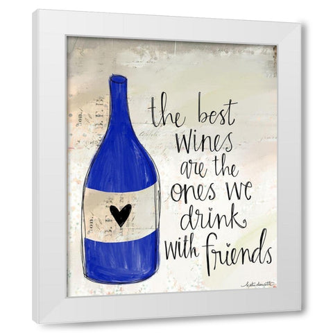 Wine and Friends White Modern Wood Framed Art Print by Doucette, Katie