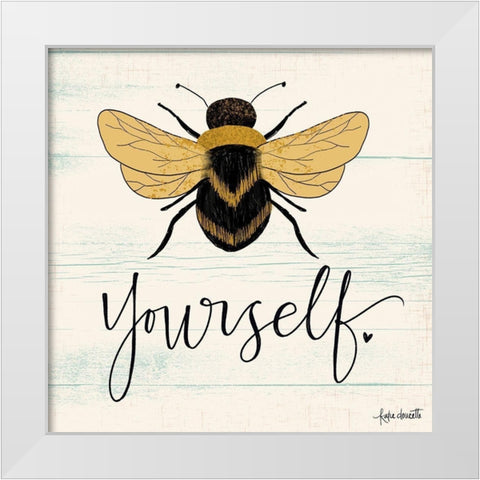 Bee Yourself White Modern Wood Framed Art Print by Doucette, Katie