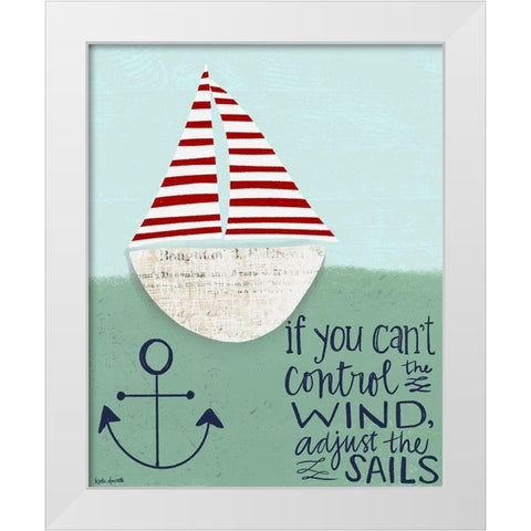 Adjust the Sails White Modern Wood Framed Art Print by Doucette, Katie