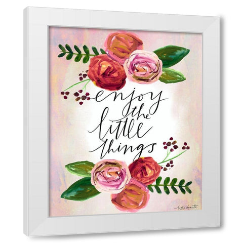 Enjoy the Little Things White Modern Wood Framed Art Print by Doucette, Katie
