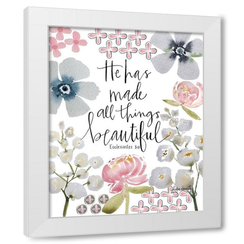 He Made All Things Beautiful White Modern Wood Framed Art Print by Doucette, Katie