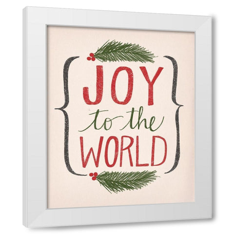 Joy to the World White Modern Wood Framed Art Print by Doucette, Katie