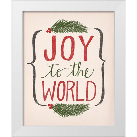 Joy to the World White Modern Wood Framed Art Print by Doucette, Katie