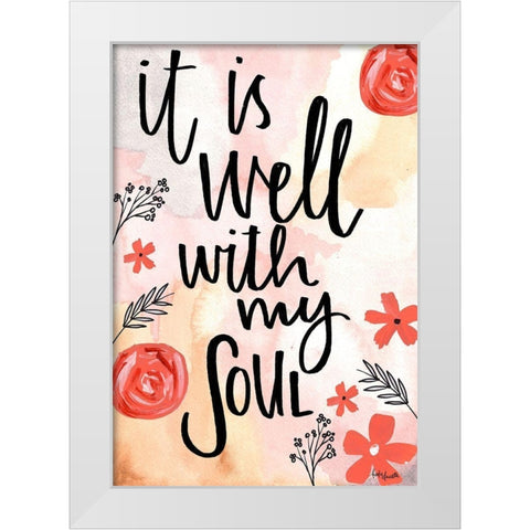 It Is Well With My Soul White Modern Wood Framed Art Print by Doucette, Katie