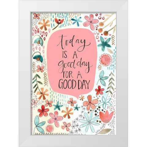 Good Day White Modern Wood Framed Art Print by Doucette, Katie
