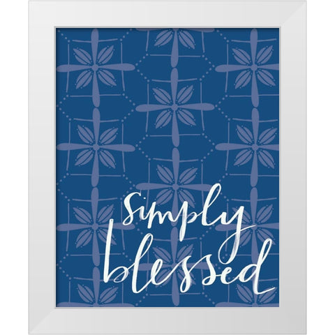 Simply Blessed White Modern Wood Framed Art Print by Doucette, Katie