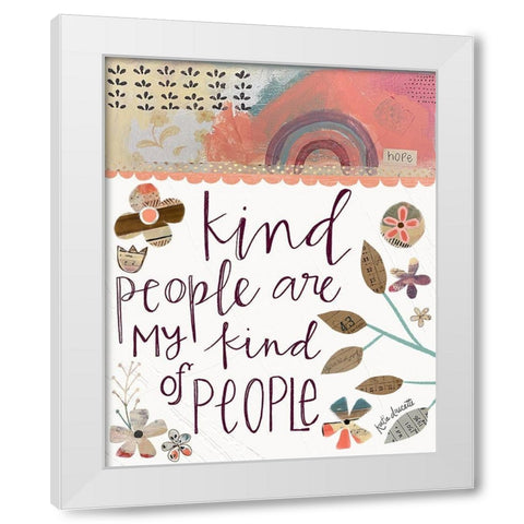 Kind People White Modern Wood Framed Art Print by Doucette, Katie