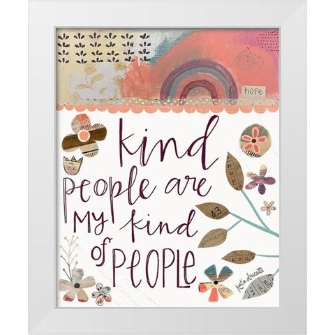 Kind People White Modern Wood Framed Art Print by Doucette, Katie