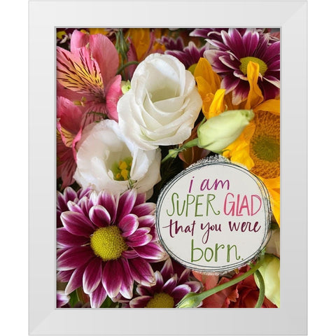 Super Glad White Modern Wood Framed Art Print by Doucette, Katie