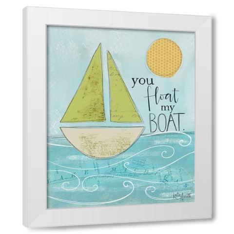You Float My Boat White Modern Wood Framed Art Print by Doucette, Katie