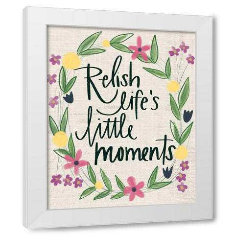 Relish Lifes Moments White Modern Wood Framed Art Print by Doucette, Katie