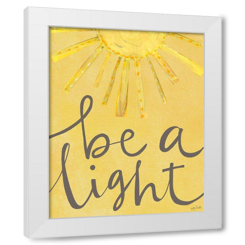 Be a Light White Modern Wood Framed Art Print by Doucette, Katie