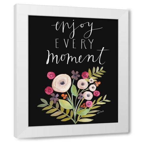 Enjoy Every Moment White Modern Wood Framed Art Print by Doucette, Katie