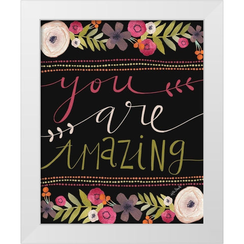 You Are Amazing White Modern Wood Framed Art Print by Doucette, Katie