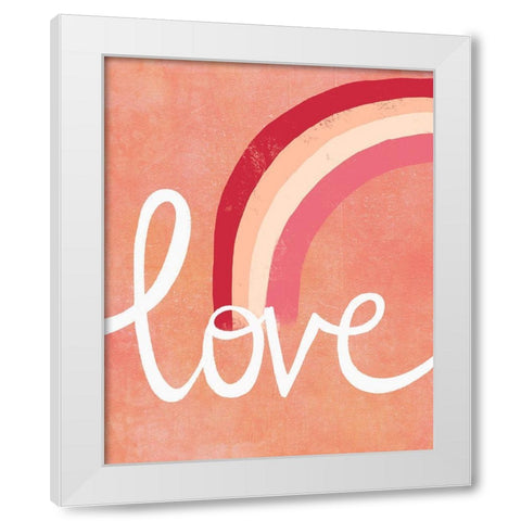 Love Rainbow White Modern Wood Framed Art Print by Doucette, Katie